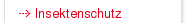 Insektenschutz
